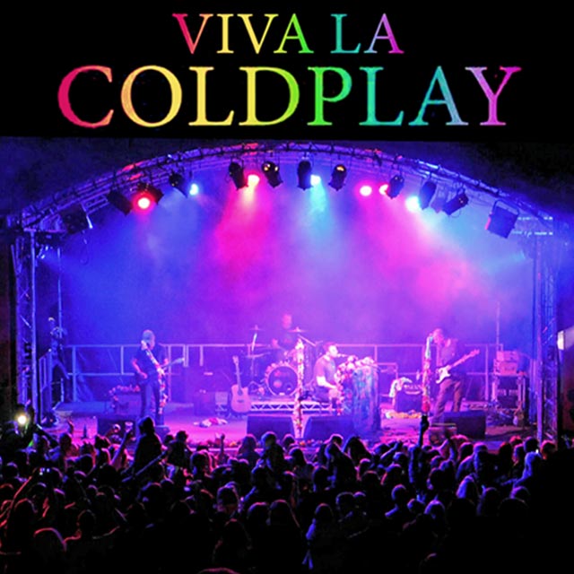 Big Beat Entertainment - Viva La Coldplay